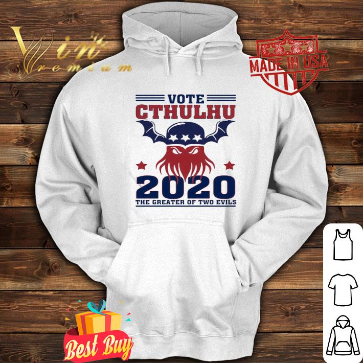 Vote Cthulhu 2020 The Greater Of Two Evils shirt 7e2cb0f6 vote cthulhu 2020 the greater of two evils shirt 4 - Vote Cthulhu 2020 The Greater Of Two Evils shirt