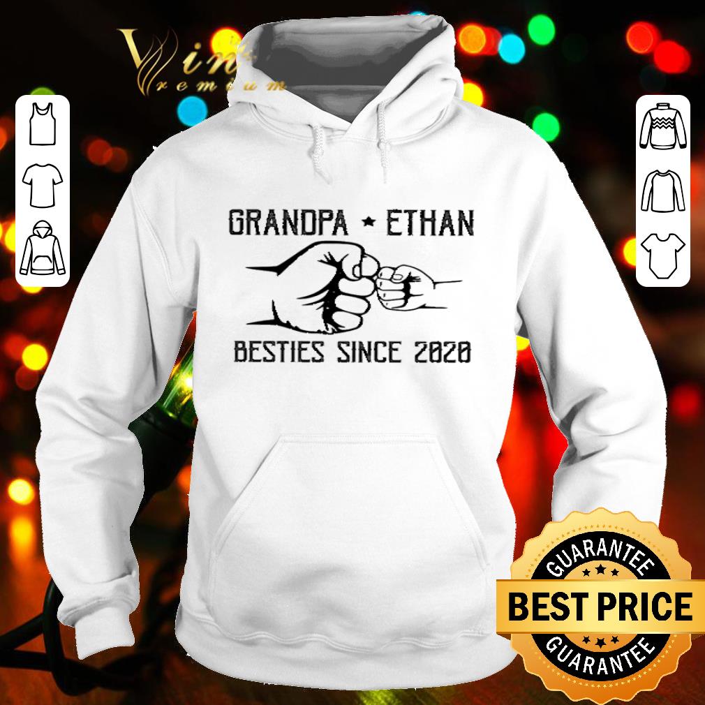 Grandpa Ethan Besties Since 2020 shirt