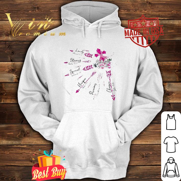 God Say You Are Breast Cancer Awareness Lovely Strong Special shirt
