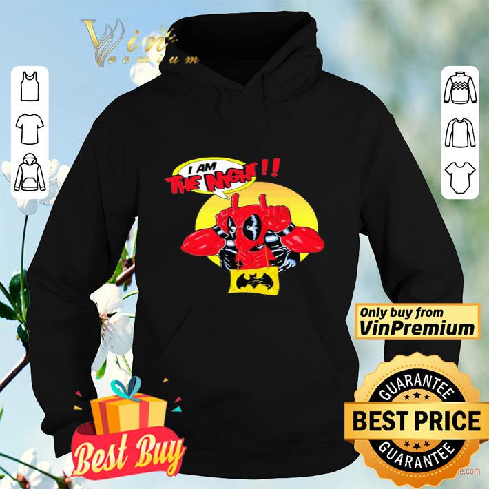 85428d56 deadpool i am the night shirt 4 - Deadpool I Am The Night shirt