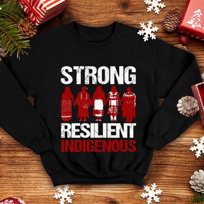 American Native Woman Strong Resilient Indigenous Shirt 10 American Native Woman Strong Resilient Indigenous Shirt