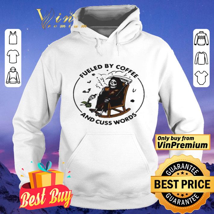 Skeleton Fueled By Coffee And Cuss Words shirt 8a7a548a skeleton fueled by coffee and cuss words shirt 4 - Skeleton Fueled By Coffee And Cuss Words shirt