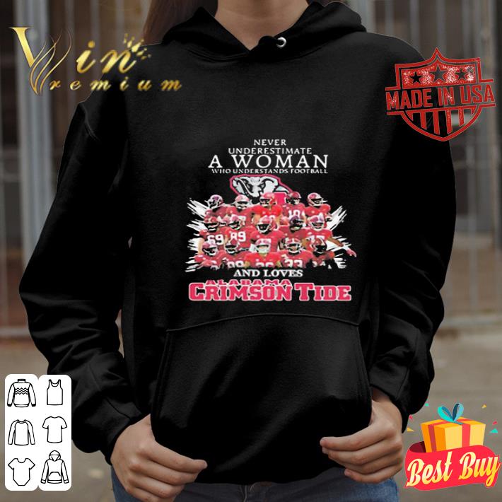 Never Underestimate A Woman Who Understands Football Alabama Crimson Tide shirt