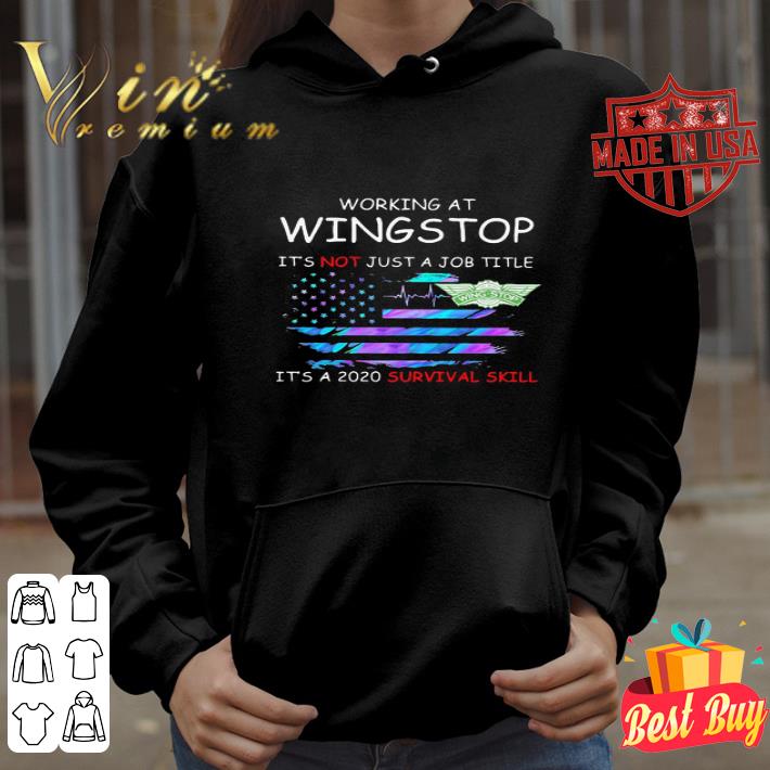 Working At Wingstop It’s Not Just A Job Title American Flag shirt