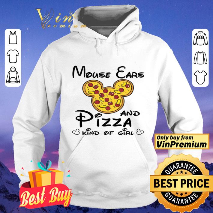 Mouse Ears And Pizza Girl Kind Of Girl shirt