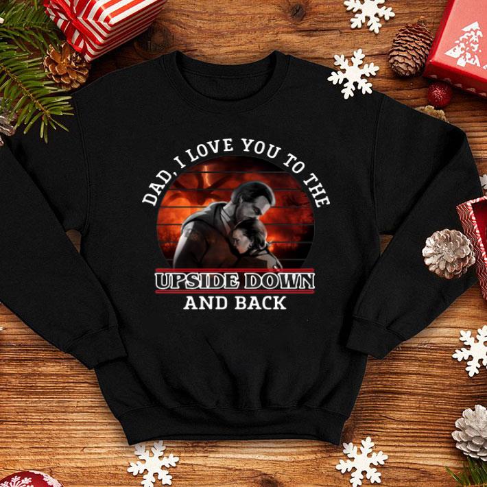 95ab6092 dad i love you to the upside down and back hopper and eleven shirt 4 - Dad I Love You To The Upside Down And Back Hopper And Eleven shirt
