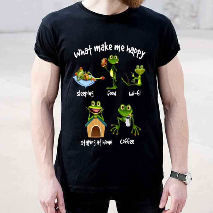 97dce537 frog what make me happy sleeping food wifi staying at home coffee shirt 4 - Frog What Make Me Happy Sleeping Food Wifi Staying At Home Coffee Shirt