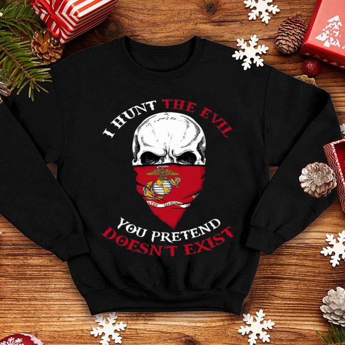 Skull I Hunt The Evil You Pretend Doesn't Exist Us Marine shirt 9ccc5058 skull i hunt the evil you pretend doesn t exist us marine shirt 4 - Skull I Hunt The Evil You Pretend Doesn't Exist Us Marine shirt