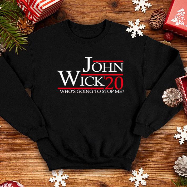 9d9b9819 john wick 20 who s going to stop me shirt 4 - John Wick 20 Who's Going To Stop Me shirt