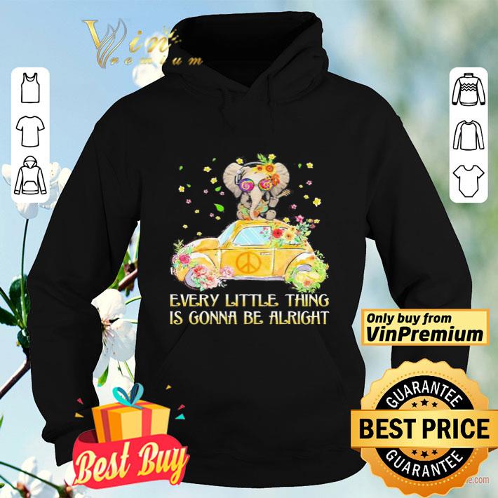 a04a5f04 elephant every little thing is gonna be alright hippie shirt 4 - Elephant every little thing is gonna be alright hippie shirt