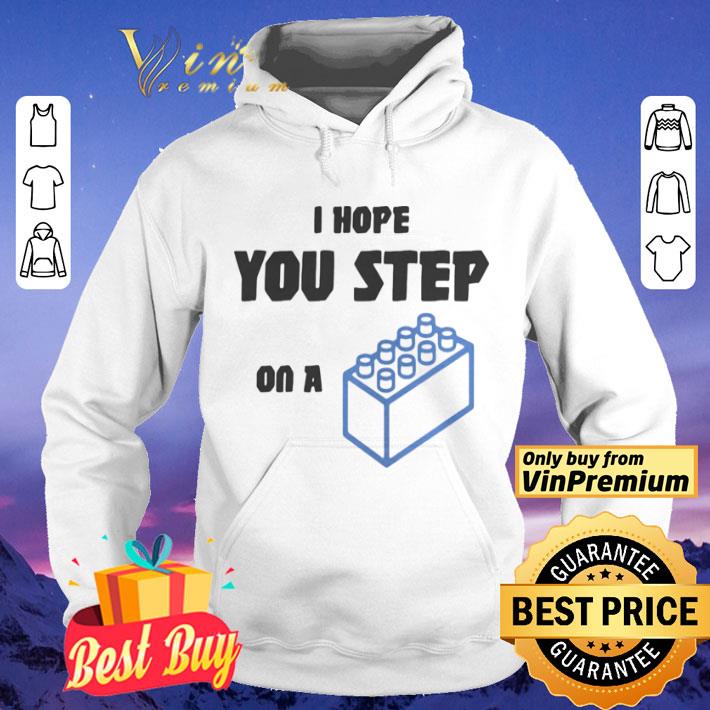 I hope you step on a lego brick shirt a5d20c42 i hope you step on a lego brick shirt 4 - I hope you step on a lego brick shirt
