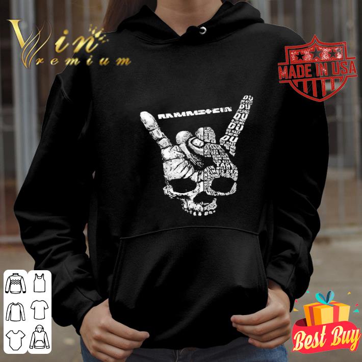 Skull Hand Rammstein Du Du Hast Du Hast Mich Du Hast Mich Du Hast shirt