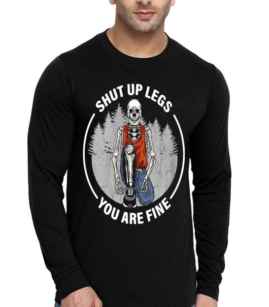 abbf2ec9 skeleton shut up legs you are fine shirt 4 - Skeleton Shut Up Legs You Are Fine Shirt