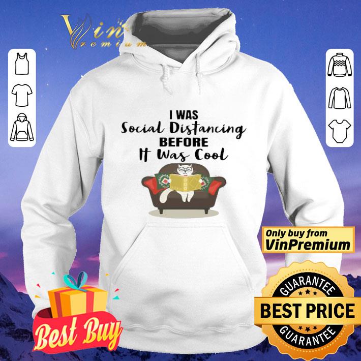 Cat read book I was social distancing before it was cool shirt