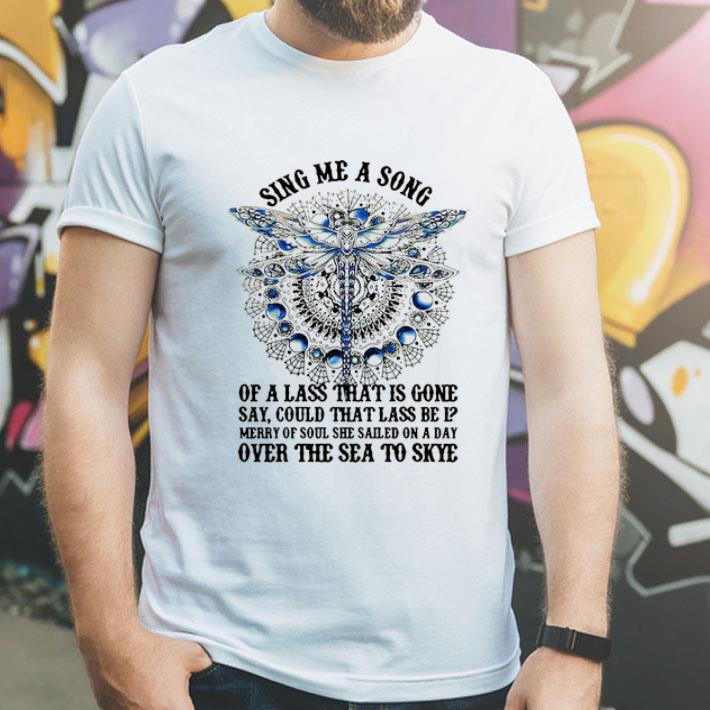 Dragonfly Merry Of Soul She Sailed On A Day Over The Sea To Skye shirt