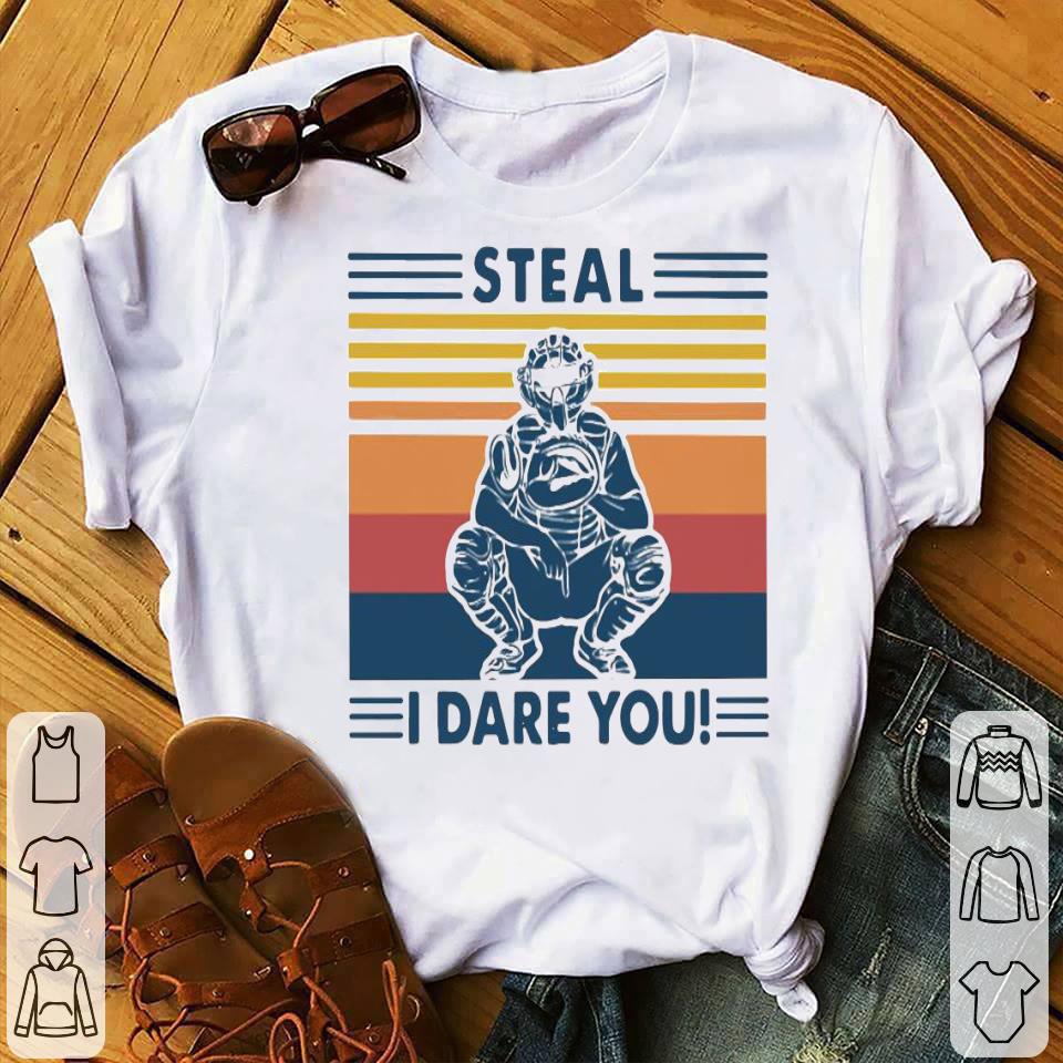Steal I Dare You Vintage Shirt b2fcc8ba steal i dare you vintage shirt 4 - Steal I Dare You Vintage Shirt