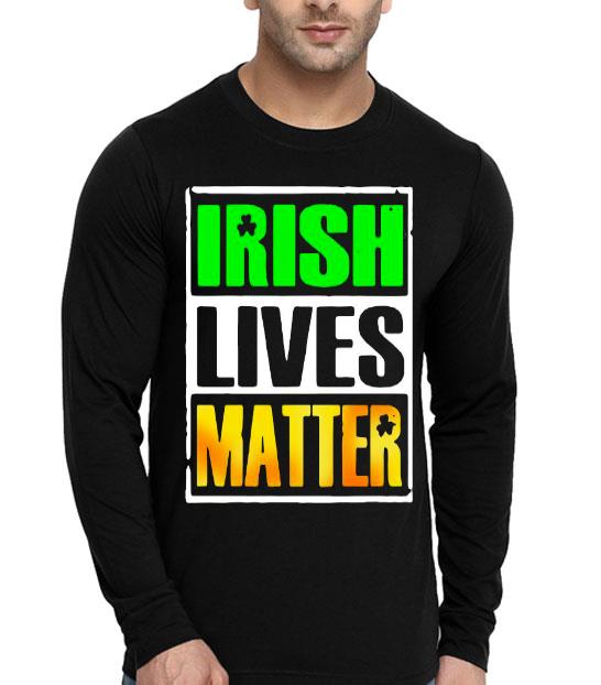 b5f6b3b8 irish lives matter shirt 4 - Irish Lives Matter Shirt