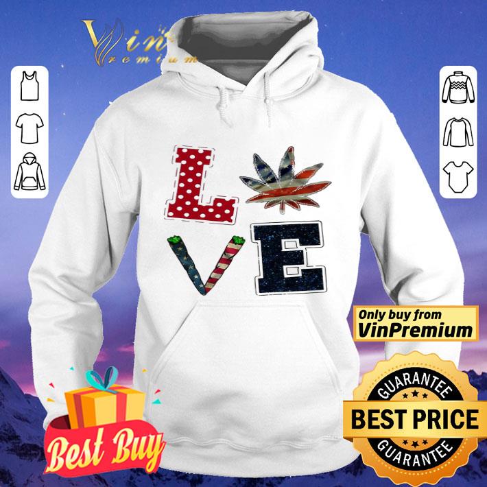 Love Weed American Flag shirt b711650c love weed american flag shirt 4 - Love Weed American Flag shirt