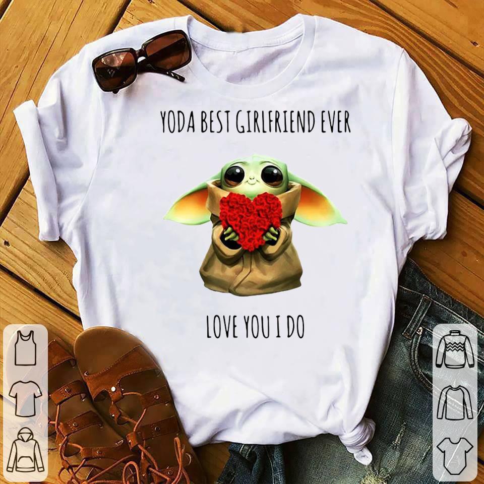 Yoda Best Girlfriend Ever Love You I Do Shirt 10 Yoda Best Girlfriend Ever Love You I Do Shirt