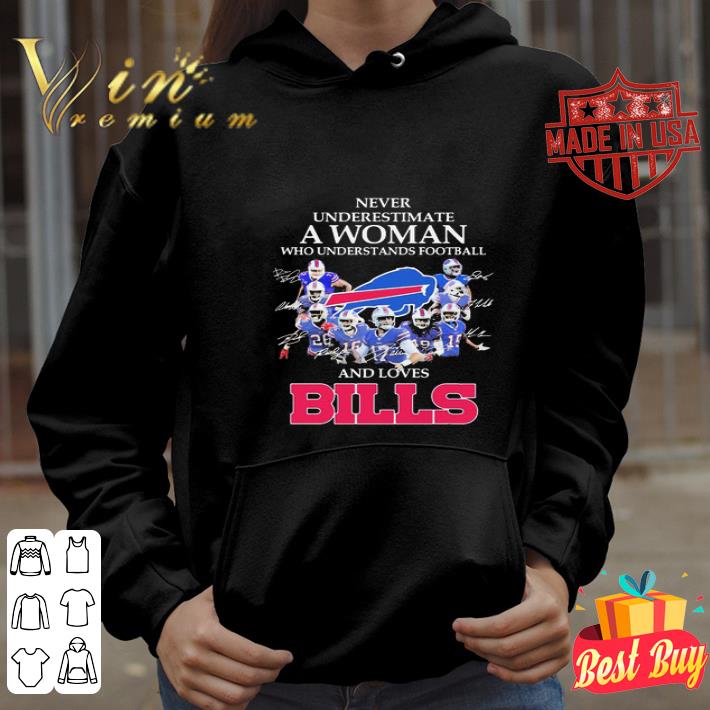 Buffalo Bills Never Underestimate A Woman Who Understands Signatures shirt