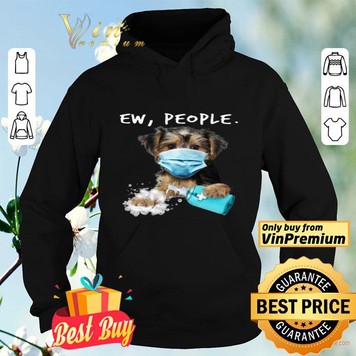 Morkie Ew People shirt b8370e64 morkie ew people shirt 4 - Morkie Ew People shirt
