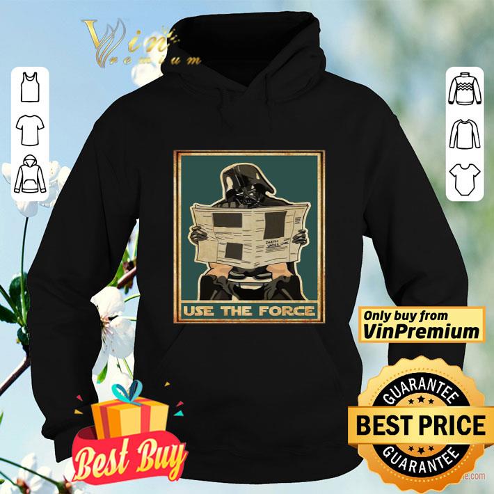 Darth Vader Use The Force shirt 8 Darth Vader Use The Force shirt