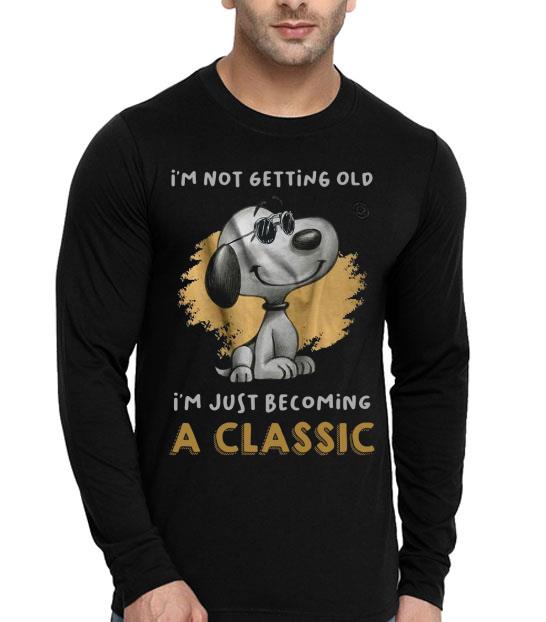 Snoopy I’m Not Getting Old I’m Just Becoming A Classic So Happy Shirt