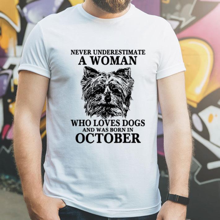 b9413175 never underestimate a woman who loves dogs and was born in october shirt 4 - Never Underestimate A Woman Who Loves Dogs And Was Born In October shirt