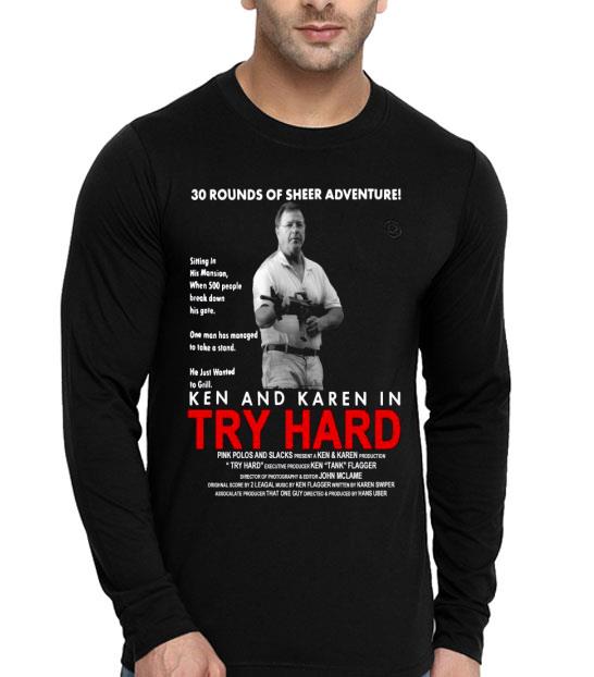 30 Rounds Of Sheer Adventure Ken And Karen In Try Hard Shirt 10 30 Rounds Of Sheer Adventure Ken And Karen In Try Hard Shirt