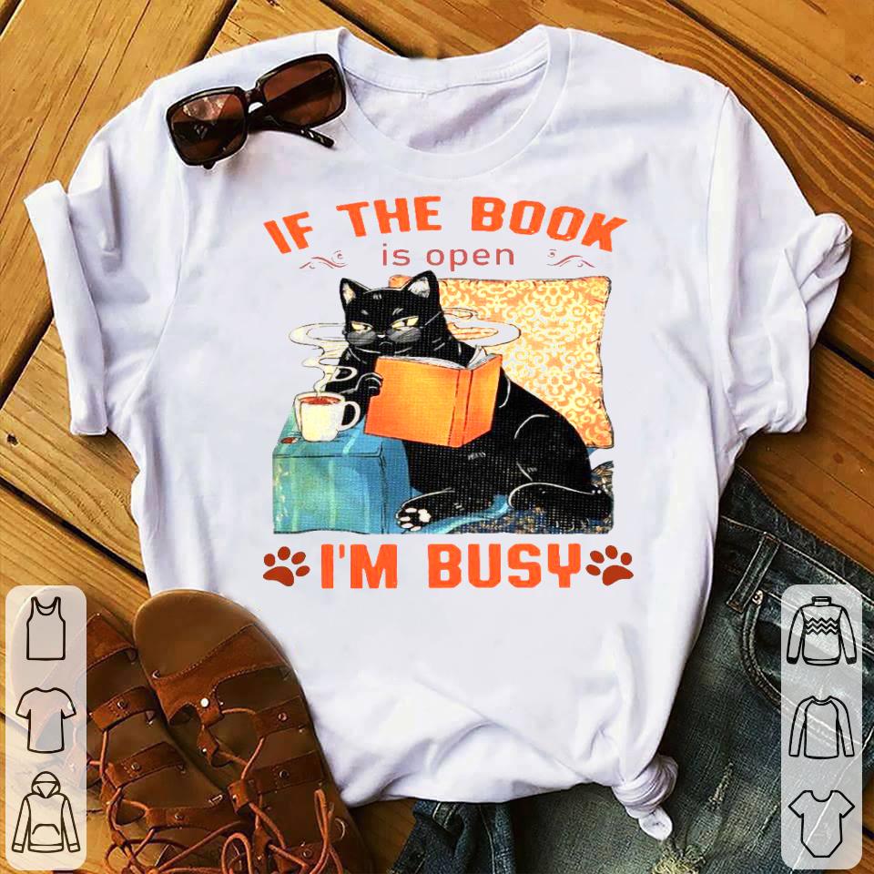 Cat Read Books If The Book Is Open I’m Busy Shirt ba13ed9d cat read books if the book is open i m busy shirt 4 - Cat Read Books If The Book Is Open I’m Busy Shirt