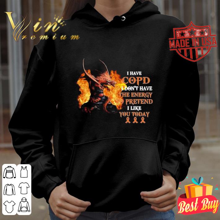c776c971 dragon i have copd i don t have the energy to pretend cancer shirt 4 - Dragon I Have Copd I Don’t Have The Energy To Pretend Cancer shirt