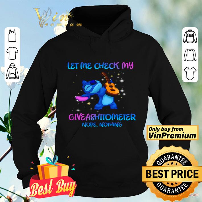 Stitch let me check my giveashitometer nope nothing shirt ca699359 stitch let me check my giveashitometer nope nothing shirt 4 - Stitch let me check my giveashitometer nope nothing shirt