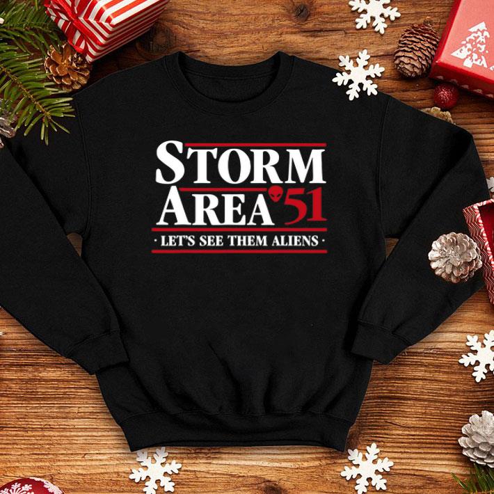 Storm Area 51 Let’s See Them Aliens shirt 8 Storm Area 51 Let’s See Them Aliens shirt