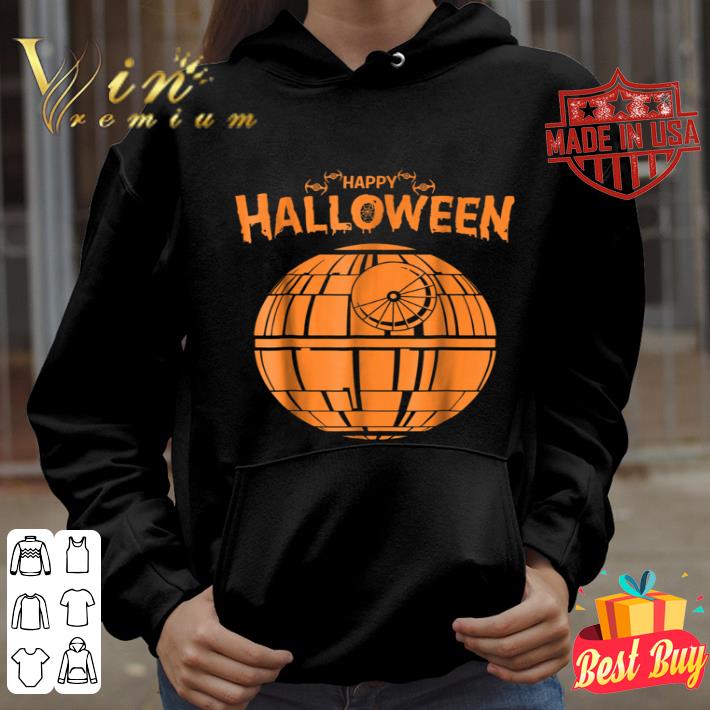 Star Wars Death Star Happy Halloween Graphic shirt ccb478e7 star wars death star happy halloween graphic shirt 4 - Star Wars Death Star Happy Halloween Graphic shirt