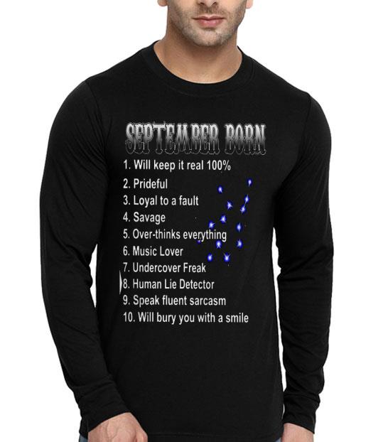 d01f15e1 september born will keep it real 100 prideful loyal to a fault savage shirt 4 - September Born Will Keep It Real 100 Prideful Loyal To A Fault Savage Shirt