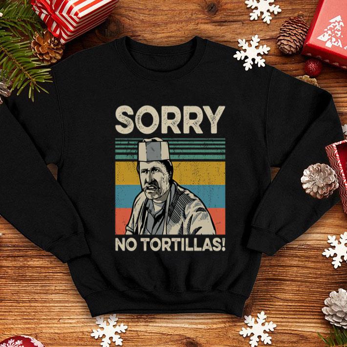 Blood In Blood Sorry No Tortillas Vintage shirt 1 Blood In Blood Sorry No Tortillas Vintage shirt