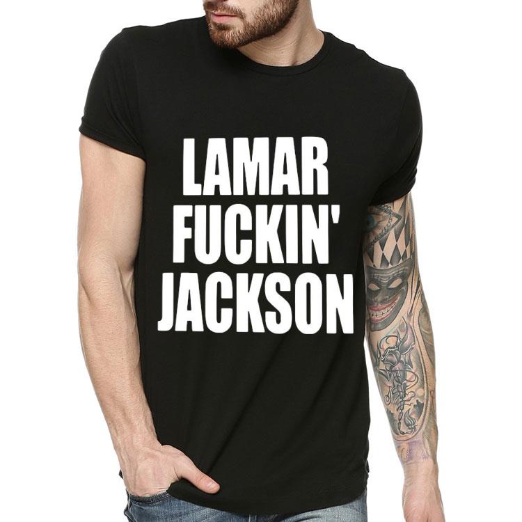 d9cfa319 lamar fuckin jackson shirt 4 - Lamar Fuckin’ Jackson Shirt