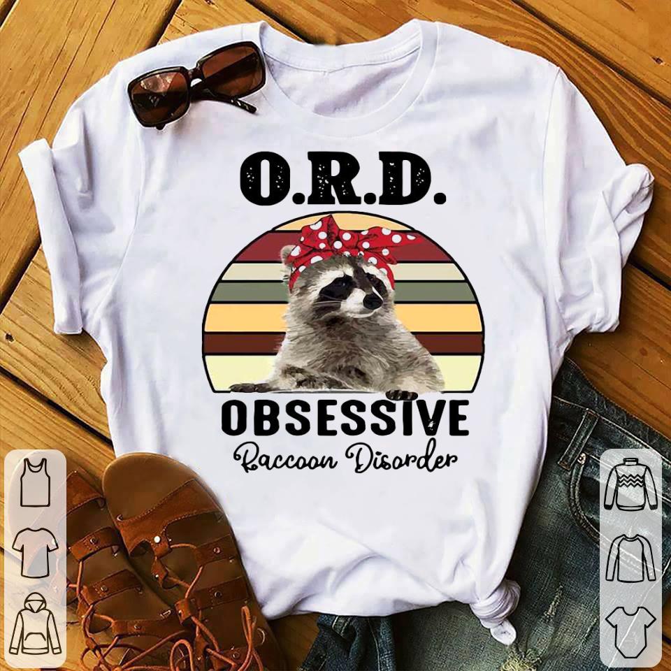 Ord Obsessive Raccoon Disorder Vintage Shirt 10 Ord Obsessive Raccoon Disorder Vintage Shirt