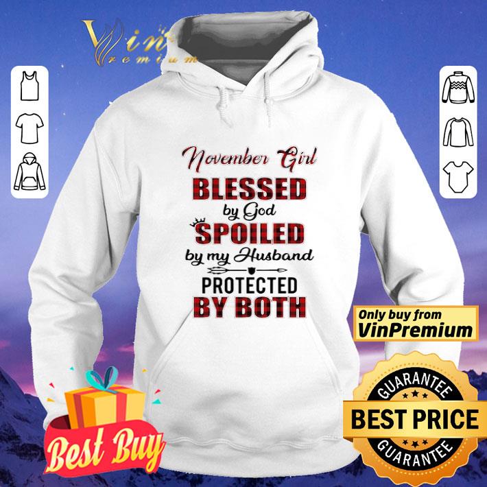 dbce544a november girl blessed by god spoiled by my husband protected by both shirt 4 - November Girl Blessed By God Spoiled By My Husband Protected By Both shirt