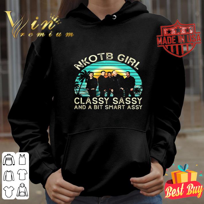 Vintage NKOTB Girl Classy Sassy And A Bit Smart Assy Retro shirt