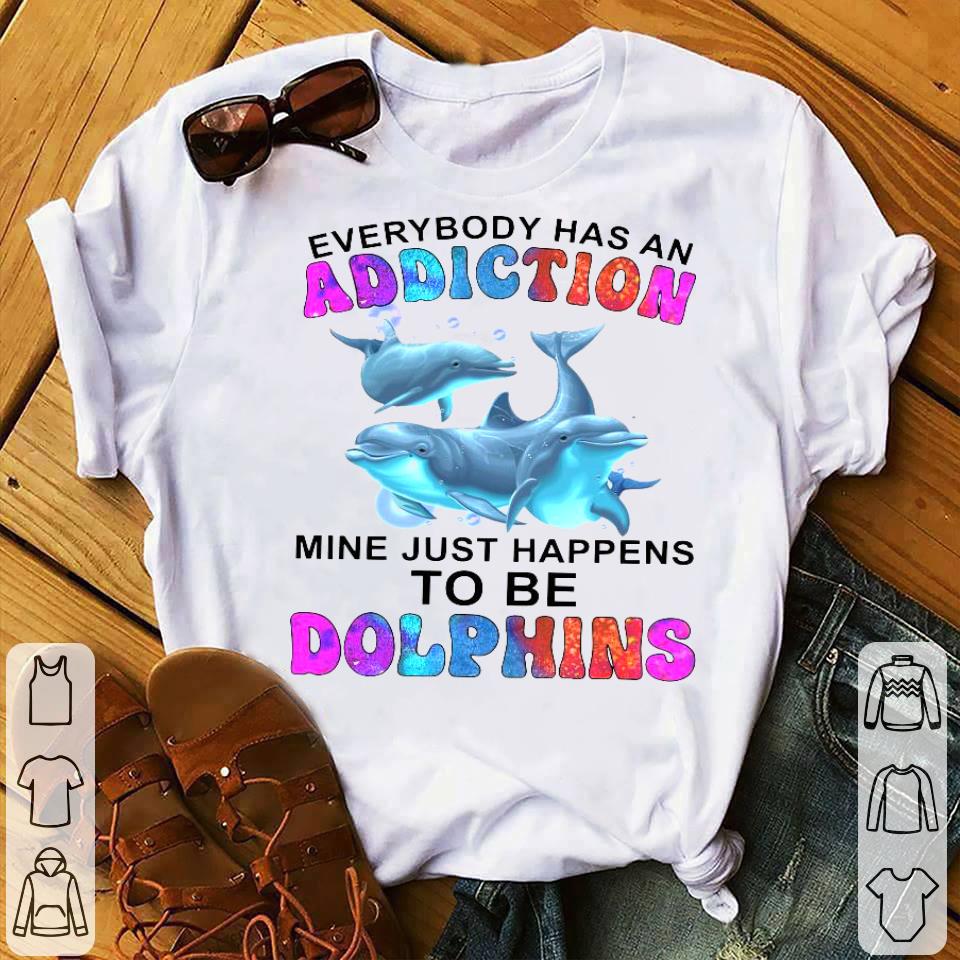 Everybody Has An Addiction Mine Just Happens To Be Dolphins Shirt dfad86b1 everybody has an addiction mine just happens to be dolphins shirt 4 - Everybody Has An Addiction Mine Just Happens To Be Dolphins Shirt