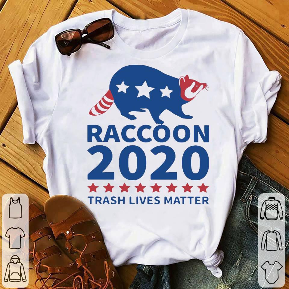 e53408bb raccoon 2020 trash lives matter shirt 4 - Raccoon 2020 Trash Lives Matter Shirt