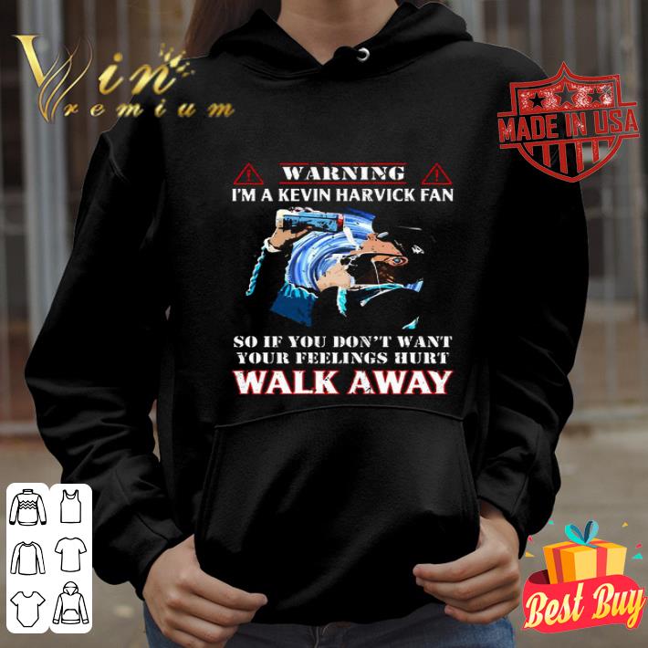 Warning I’m A Kevin Harvick Fan So If You Don’t Want Your Feelings Hurt Walk Away shirt e76a7e6f warning i m a kevin harvick fan so if you don t want your feelings hurt walk away shirt 4 - Warning I’m A Kevin Harvick Fan So If You Don’t Want Your Feelings Hurt Walk Away shirt