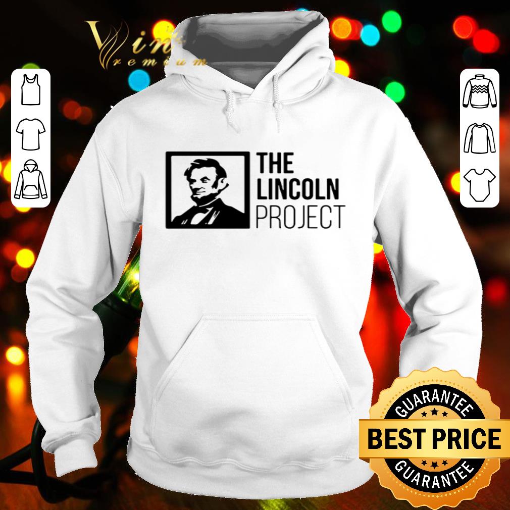 Abraham Lincoln The lincoln project shirt