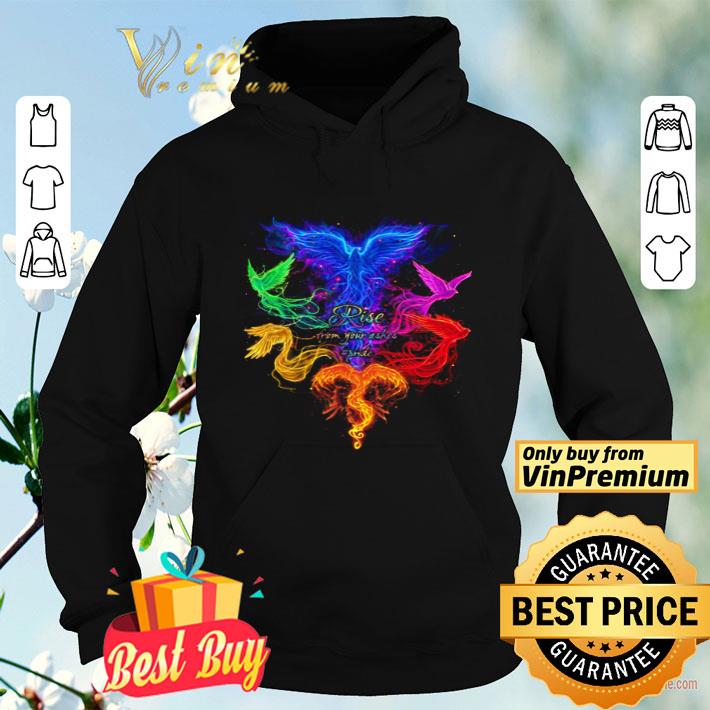 Rise From Your Ashes shirt f3c103ce rise from your ashes shirt 4 - Rise From Your Ashes shirt