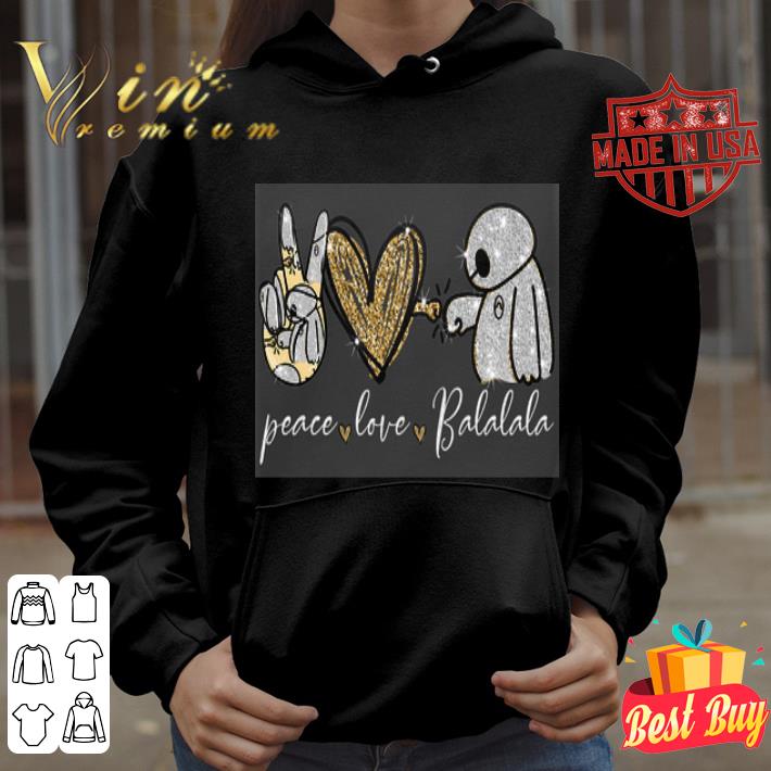 Peace Love Balalala Baymax Big Hero 6 shirt
