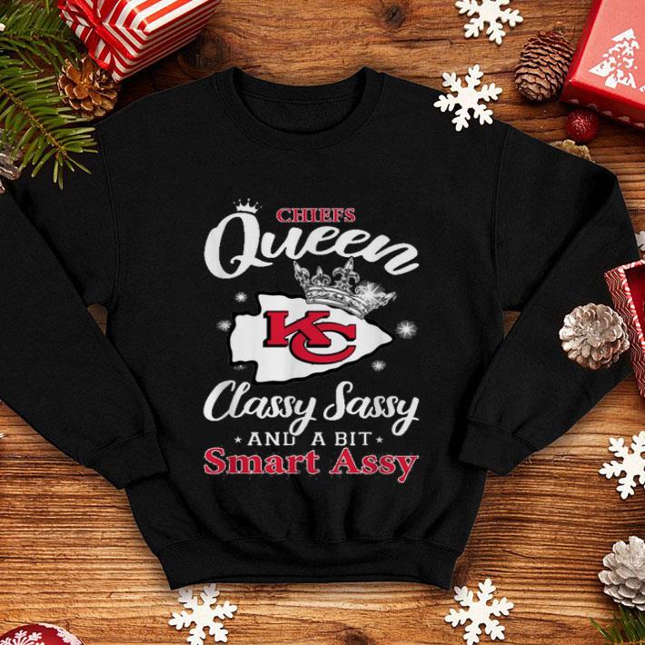 Kansas City Chiefs Queen Classy Sassy And A Bit Smart Assy shirt