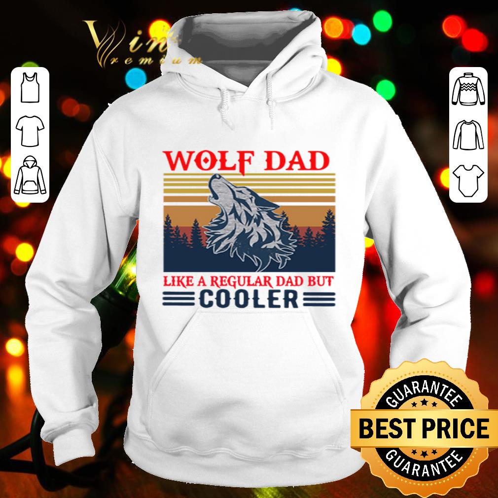 f6f6d07c vintage wolf dad like a regular dad but cooler father s day shirt 4 - Vintage Wolf Dad Like A Regular Dad But Cooler Father's Day shirt