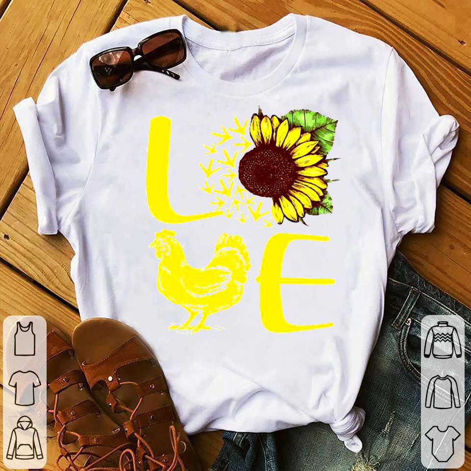 Love Sunflower Chicken Shirt f71be775 love sunflower chicken shirt 4 - Love Sunflower Chicken Shirt