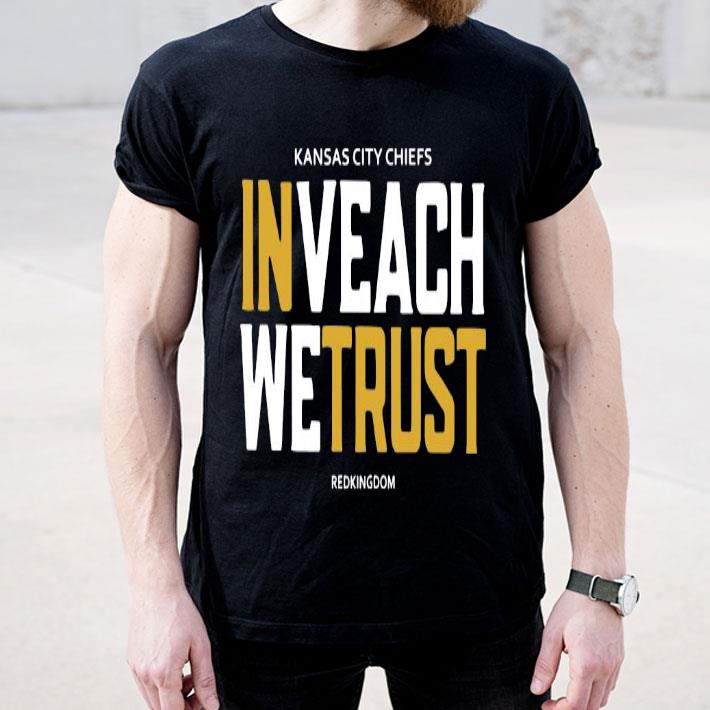 f81eda95 kansas city chiefs inveach wetrust redkingdom 2020 shirt 4 - Kansas City Chiefs Inveach Wetrust Redkingdom 2020 Shirt
